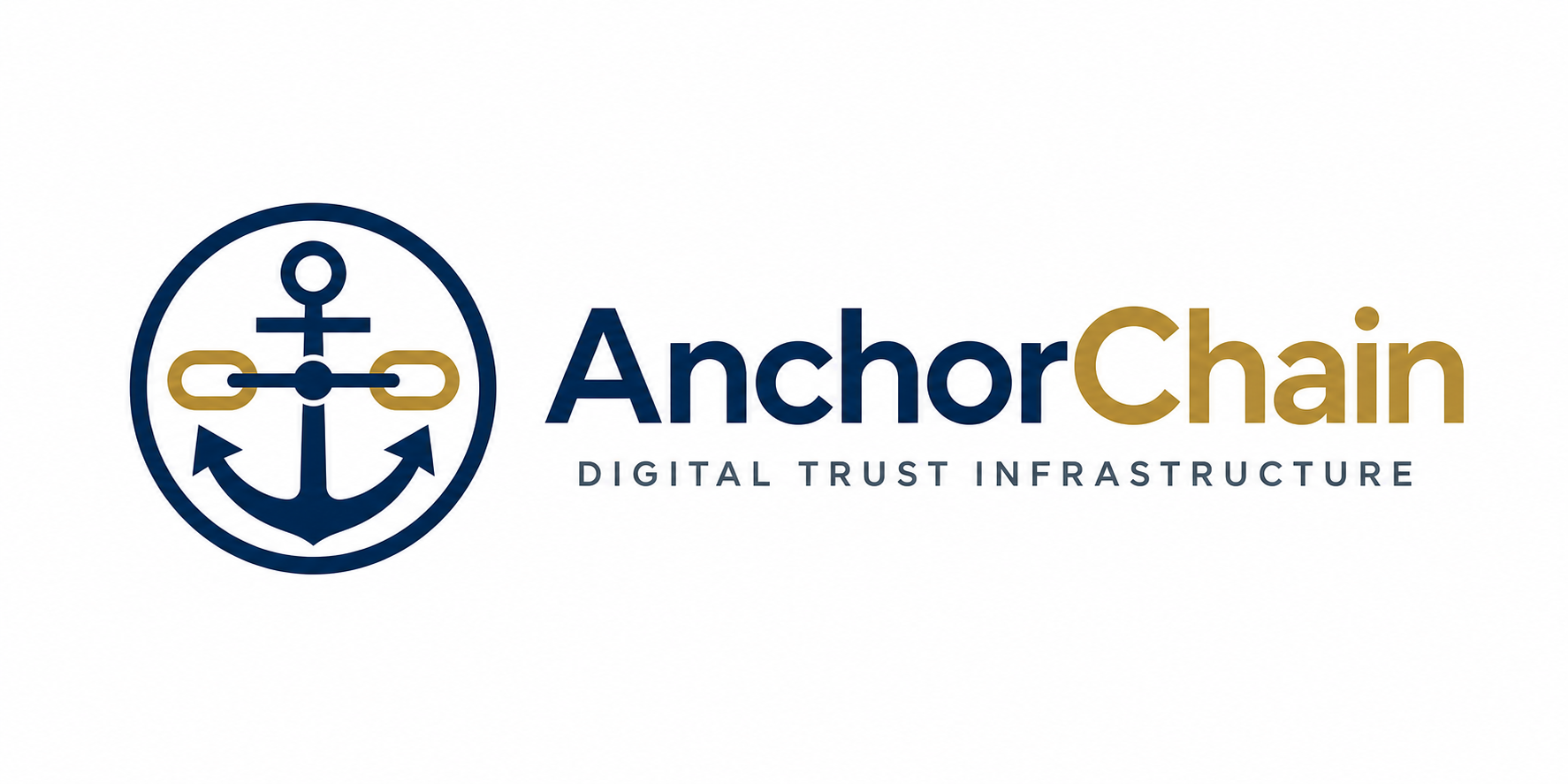 AnchorChain — Infrastructure de Confiance Numérique